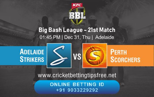 Cricket Betting Tips And Match Prediction For Adelaide Strikers vs Perth Scorchers 21st Match Online Betting Tips Cbtf Cricket Free Cricket Tips Match Tips Jsk Tips