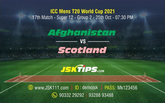 Cricket Betting Tips And Match Prediction For Afghanistan vs Scotland 17th Match Super 12 Group 2 Tips With Online Betting Tips Cbtf Cricket-Free Cricket Tips-Match Tips-Jsk Tips