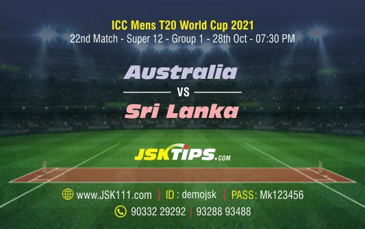 Cricket Betting Tips And Match Prediction For Australia vs Sri Lanka 22nd Match Super 12 Group 1 Tips With Online Betting Tips Cbtf Cricket-Free Cricket Tips-Match Tips-Jsk Tips