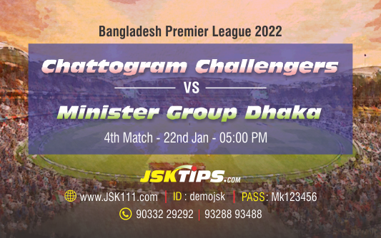 Cricket Betting Tips And Match Prediction For Chattogram Challengers vs Minister Group Dhaka 4th Match Tips With Online Betting Tips Cbtf Cricket-Free Cricket Tips-Match Tips-Jsk Tips