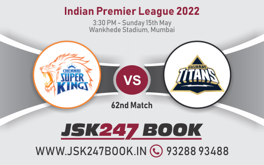 Cricket Betting Tips And Match Prediction For Chennai Super Kings vs Gujarat Titans 62nd Match Tips With Online Betting Tips Cbtf Cricket-Free Cricket Tips-Match Tips-Jsk Tips