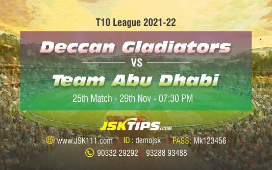 Cricket Betting Tips And Match Prediction For Deccan Gladiators vs Team Abu Dhabi 25th Match Tips With Online Betting Tips Cbtf Cricket-Free Cricket Tips-Match Tips-Jsk Tips