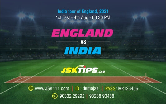 Cricket Betting Tips And Match Prediction For England vs India 1st Test Match Tips With Online Betting Tips Cbtf Cricket-Free Cricket Tips-Match Tips-Jsk Tips