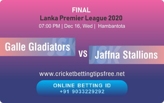 Galle Gladiators vs Jaffna Stallions Final Betting Tips