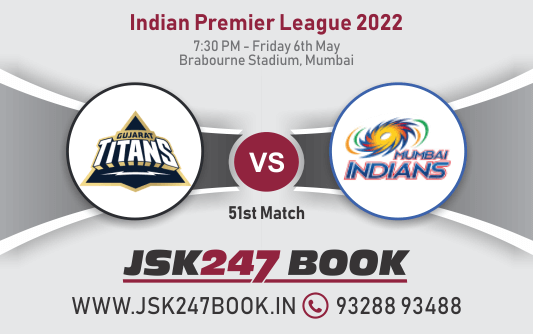 Gujarat Titans vs Mumbai Indians 51st Match Prediction 06-May-2022
