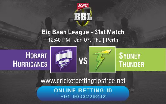 Cricket Betting Tips And Match Prediction For Hobart Hurricanes vs Sydney Thunder 31st Match Tips With Online Betting Tips Cbtf Cricket-Free Cricket Tips-Match Tips-Jsk Tips 