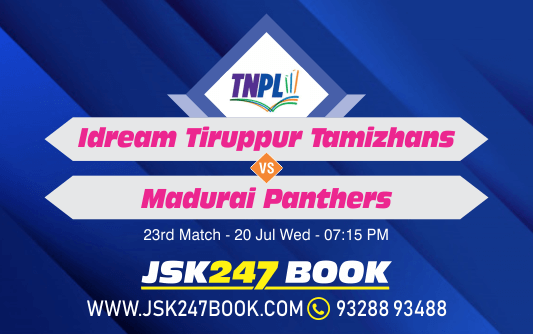 Cricket Betting Tips And Match Prediction IDream Tiruppur Tamizhans vs Madurai Panthers 23rd Match Tips With Online Betting Tips Cbtf Cricket-Free Cricket Tips-Match Tips-Jsk Tips