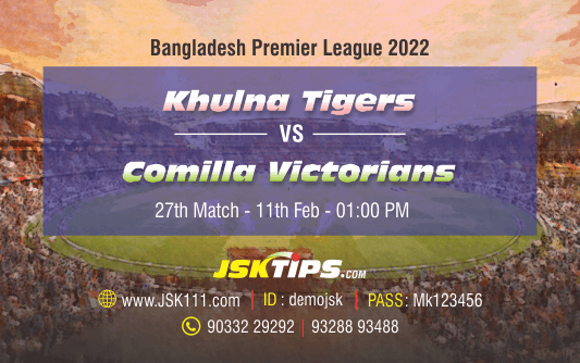 Cricket Betting Tips And Match Prediction For Khulna Tigers vs Comilla Victorians 27th Match Tips With Online Betting Tips Cbtf Cricket-Free Cricket Tips-Match Tips-Jsk Tips