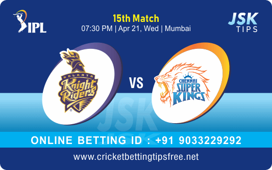 Cricket Betting Tips And Match Prediction For Kolkata vs Chennai 15th Match Tips With Online Betting Tips Cbtf Cricket-Free Cricket Tips-Match Tips-Jsk Tips