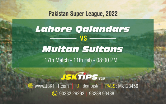 Cricket Betting Tips And Match Prediction For Lahore Qalandars vs Multan Sultans 17th Match Online Betting Tips Cbtf Cricket-Free Cricket Tips-Match Tips-Jsk Tips