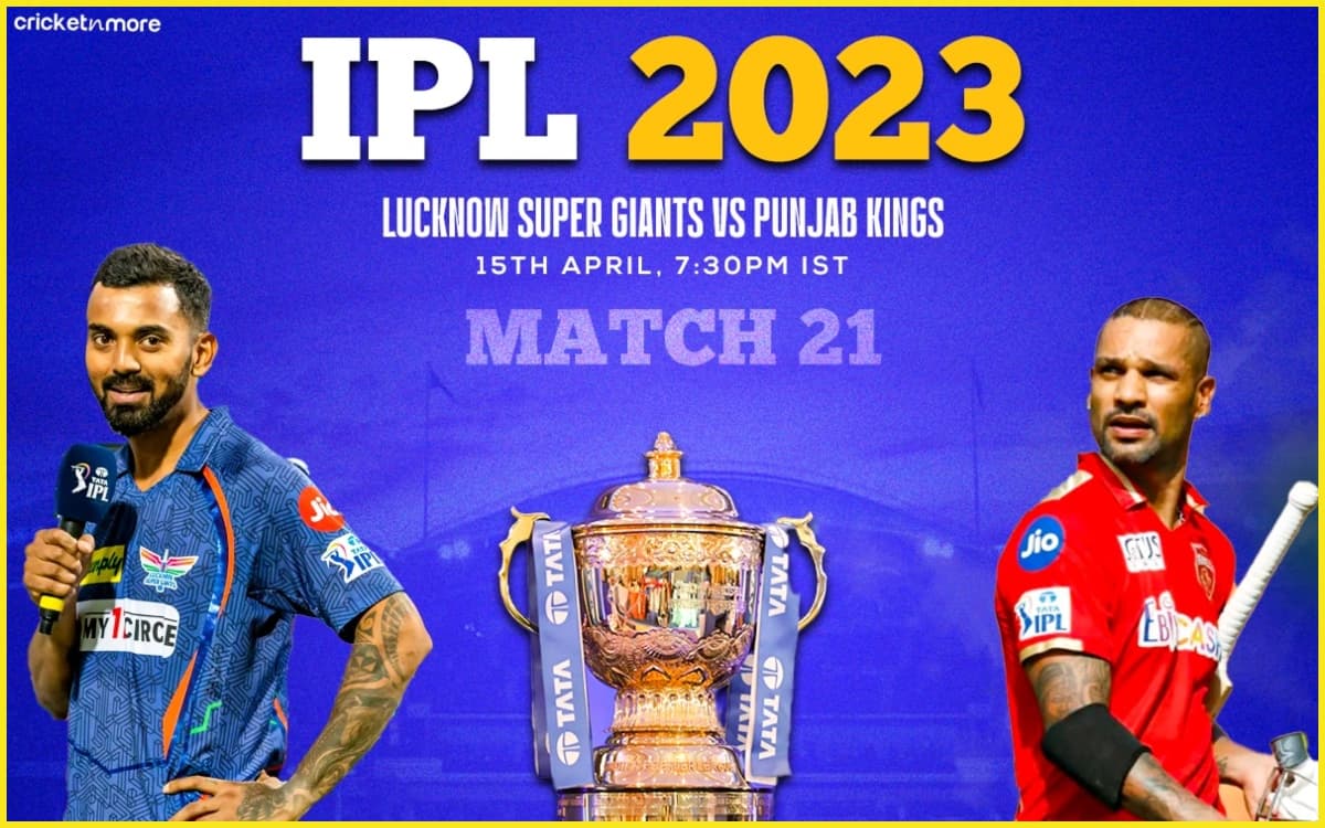 Cricket Betting Tips And Match Prediction For Lucknow Super Giants vs Punjab Kings 21st Match Tips With Online Betting Tips Cbtf Cricket-Free Cricket Tips-Match Tips-Jsk Tips