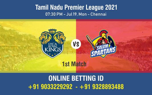 Cricket Betting Tips And Match Prediction For Lyca Kovai Kings vs Salem Spartans 1st Match Tips With Online Betting Tips Cbtf Cricket-Free Cricket Tips-Match Tips-Jsk Tips