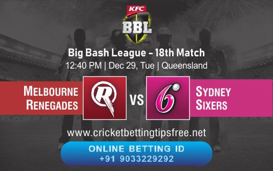 Cricket Betting Tips And Match Prediction For Melbourne Renegades vs Sydney Sixers 18th Match Tips With Online Betting Tips Cbtf Cricket-Free Cricket Tips-Match Tips-Jsk Tips 
