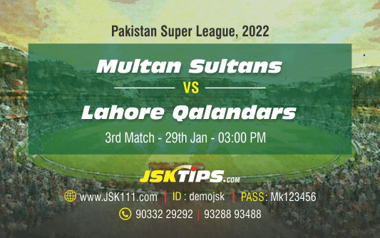Cricket Betting Tips And Match Prediction For Multan Sultans vs Lahore Qalandars 3rd Match Online Betting Tips Cbtf Cricket-Free Cricket Tips-Match Tips-Jsk Tips