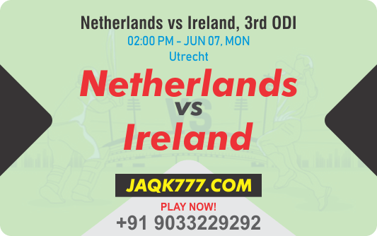 Cricket Betting Tips And Match Prediction For Netherlands vs Ireland 3rd ODI Match Tips With Online Betting Tips Cbtf Cricket-Free Cricket Tips-Match Tips-Jsk Tips