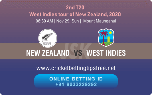 Cricket Betting Tips And Match Prediction For New Zealand vs West Indies 2nd T20I Match Tips With Online Betting Tips Cbtf Cricket-Free Cricket Tips-Match Tips-Jsk Tips 