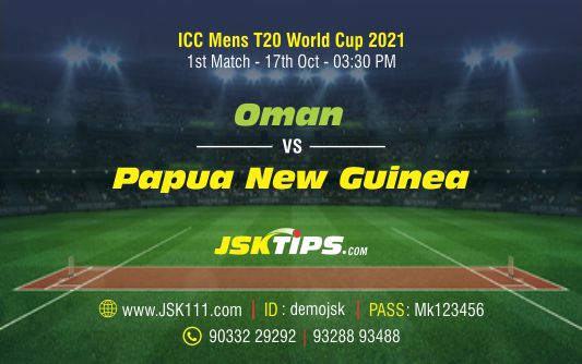 Cricket Betting Tips And Match Prediction For Oman vs Papua New Guinea 1st Match Group B Tips With Online Betting Tips Cbtf Cricket-Free Cricket Tips-Match Tips-Jsk Tips