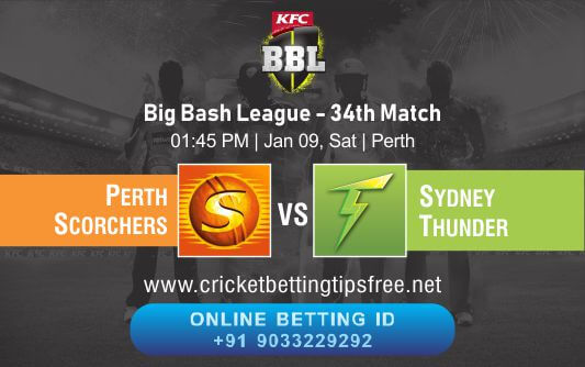 Cricket Betting Tips And Match Prediction For Perth Scorchers vs Sydney Thunder 34th Match Online Betting Tips Cbtf Cricket Free Cricket Tips Match Tips Jsk Tips
