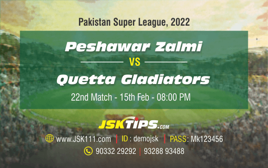 Cricket Betting Tips And Match Prediction For Peshawar Zalmi vs Quetta Gladiators 22nd Match Online Betting Tips Cbtf Cricket-Free Cricket Tips-Match Tips-Jsk Tips