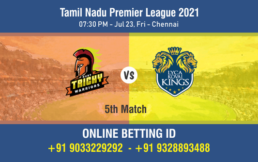 Cricket Betting Tips And Match Prediction For Ruby Trichy Warriors vs Lyca Kovai Kings 5th Match Match Tips With Online Betting Tips Cbtf Cricket-Free Cricket Tips-Match Tips-Jsk Tips