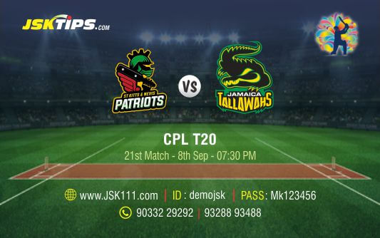 Cricket Betting Tips And Match Prediction For St Kitts and Nevis Patriots vs Jamaica Tallawahs 21st Match Tips With Online Betting Tips Cbtf Cricket-Free Cricket Tips-Match Tips-Jsk Tips