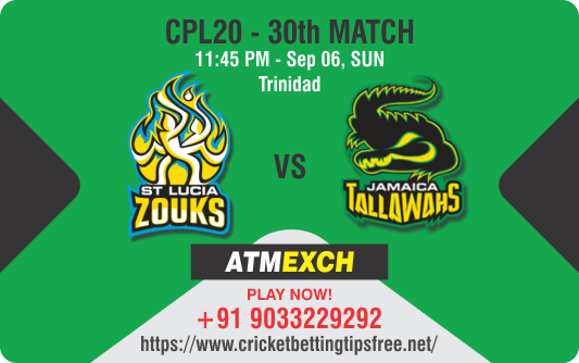 Cricket Betting Tips And Match Prediction For St Lucia Zouks vs Jamaica Tallawahs 30th Match With Online Betting Tips Cbtf Cricket, Free Cricket Tips, Match Tips, Jsk Tips 