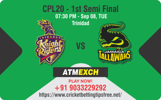 Cricket Betting Tips And Match Prediction For Trinbago Knight Riders vs Jamaica Tallawahs 1st Semi final  With Online Betting Tips Cbtf Cricket, Free Cricket Tips, Match Tips, Jsk Tips