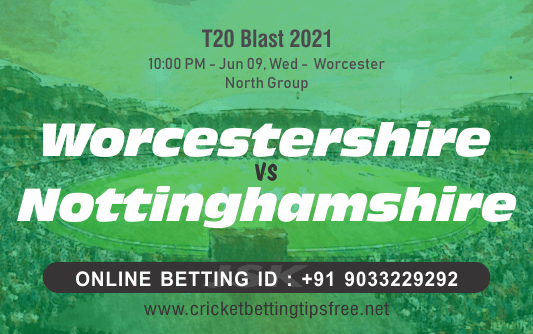 Cricket Betting Tips And Match Prediction For Worcestershire vs Nottinghamshire North Group Match Tips With Online Betting Tips Cbtf Cricket-Free Cricket Tips-Match Tips-Jsk Tips